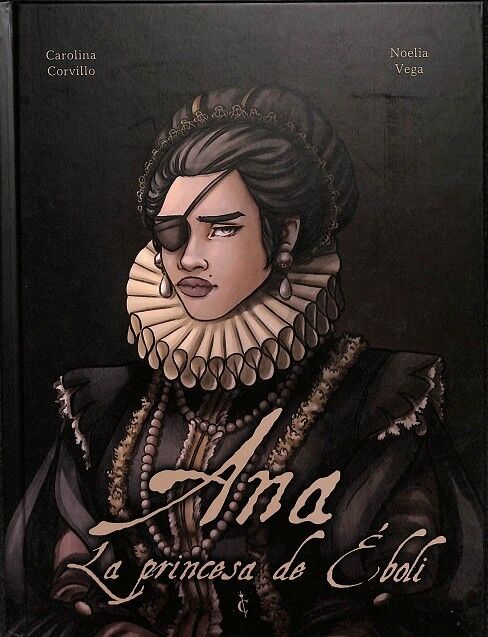 Ana la Princesa de Éboli