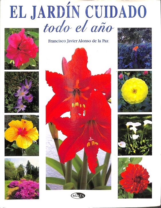El Jardín Cuidado a Través del Año