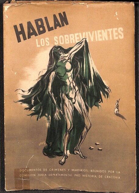 Hablan los Sobrevivientes - Documentos de Crímenesy Martirios