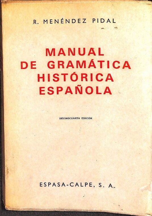 Manual de Gramática Histórica Española