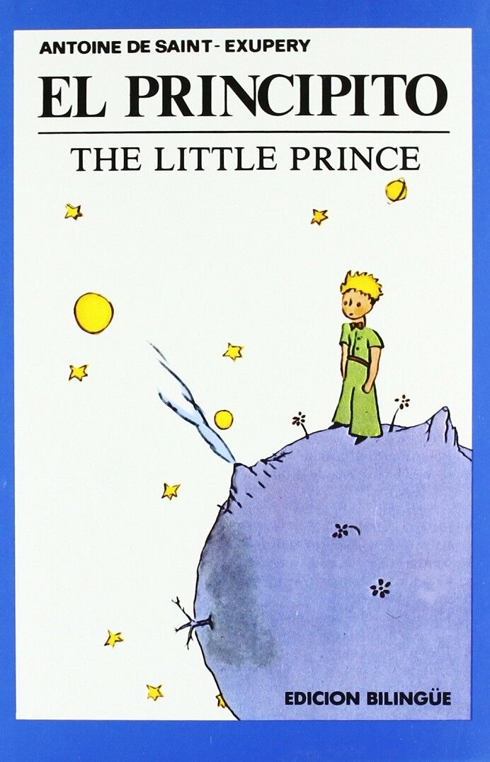 El Principito / The Little Prince - Edición Bilingüe