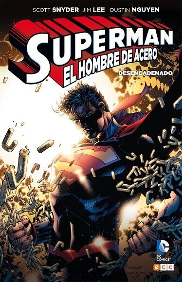 Superman el Hombre de Acero - Desencadenado