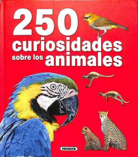 250 Curiosidades Sobre los Animales