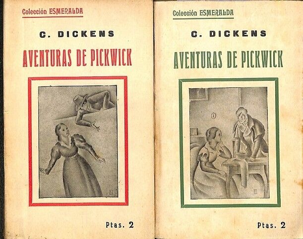 Aventuras de Pickwick Tomo II III - Coleccion Esmeralda