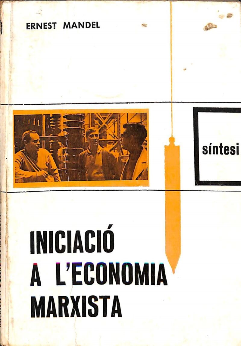 Iniciacio a L`economia Marxista