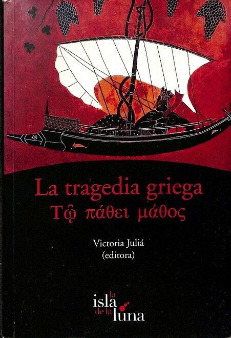 La Tragedia Griega