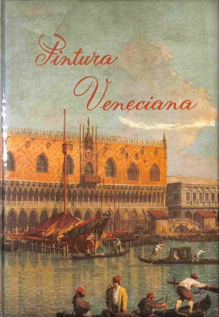 Pintura Veneciana del Siglo XVIII