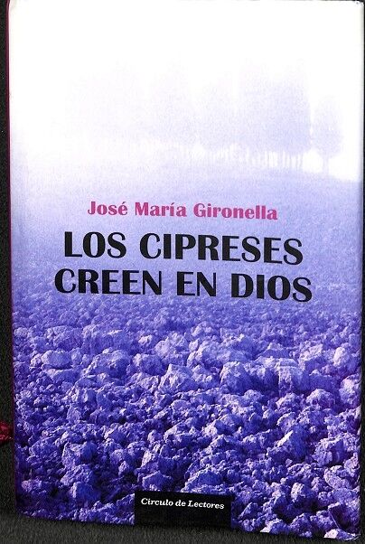 Los Cipreses Creen en Dios