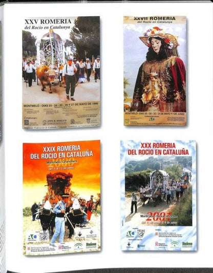 Rocío, Tiempos de María. Historia Fotográfica del Rocío en Cataluña/catalunya (Castellano - Catalán)