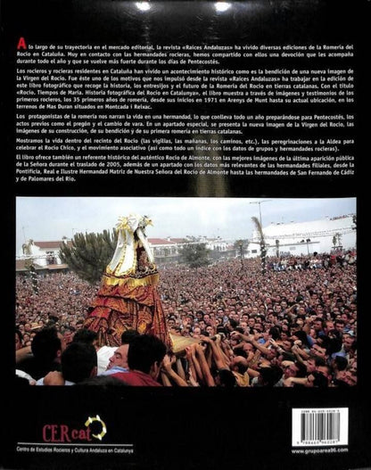 Rocío, Tiempos de María. Historia Fotográfica del Rocío en Cataluña/catalunya (Castellano - Catalán)