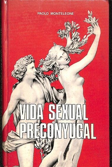 Vida Sexual Preconyugal