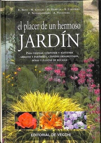 El Placer de un Hermoso Jardín