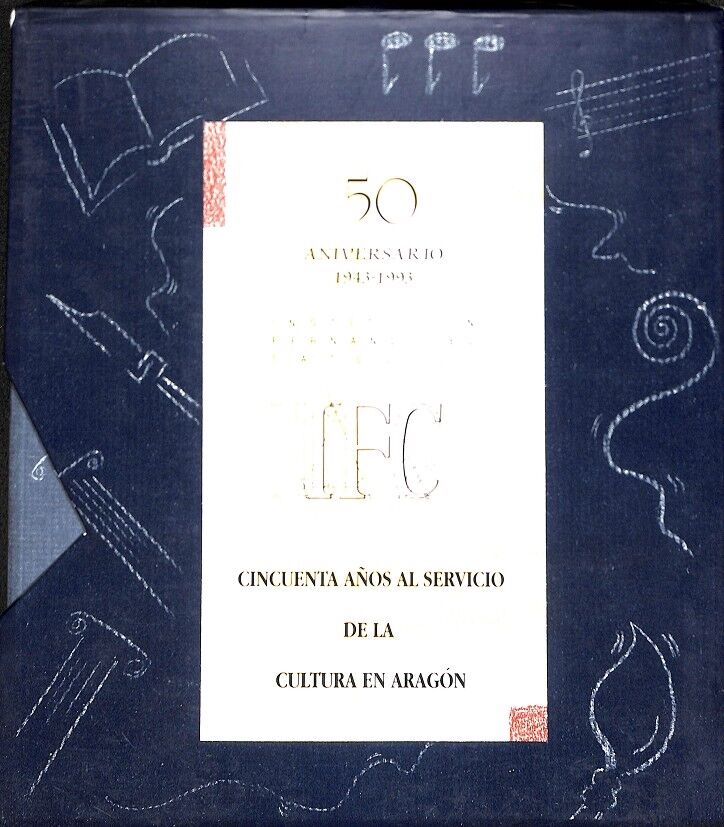 Cincuenta Años Al Servicio de la Cultura en Aragón Vol. I,ii0
