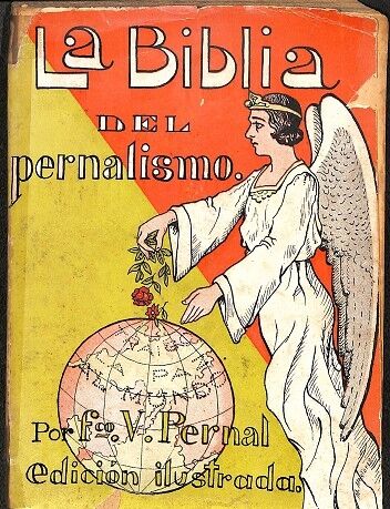 La Biblia del Pernalismo - Edición Ilustrada