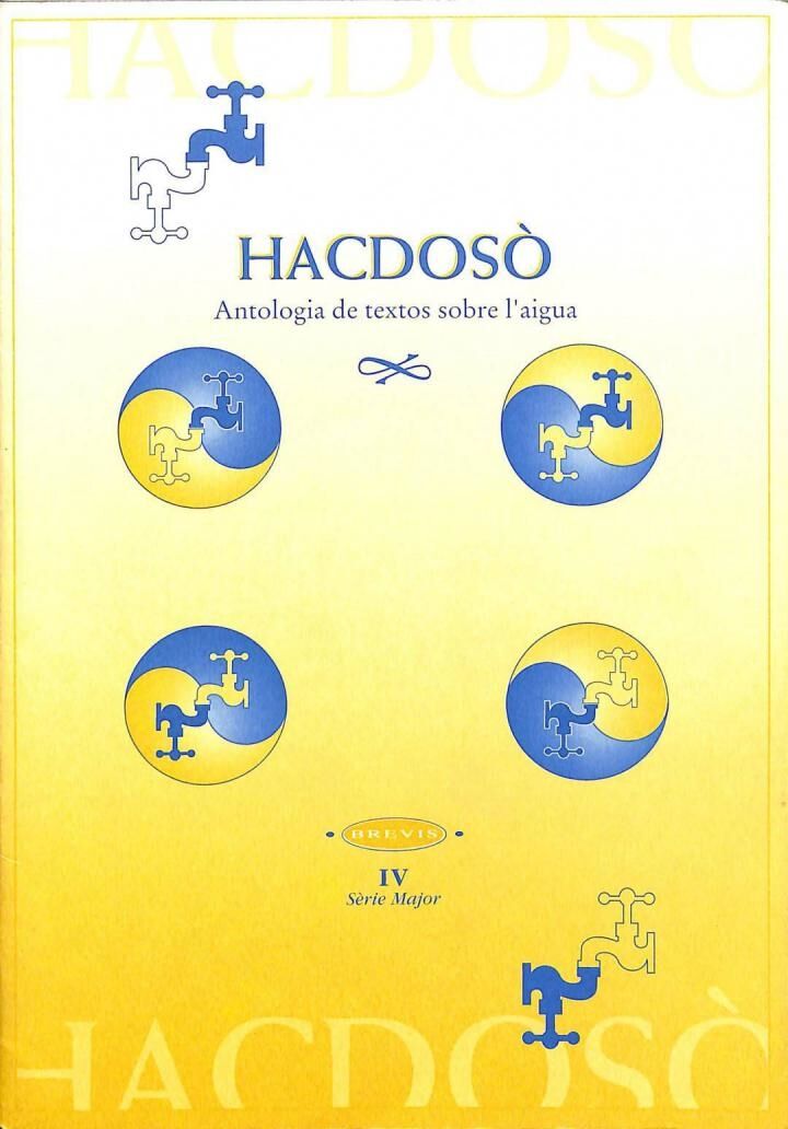 Hacdosò. Antología de Textos Sobre L'Aigua .