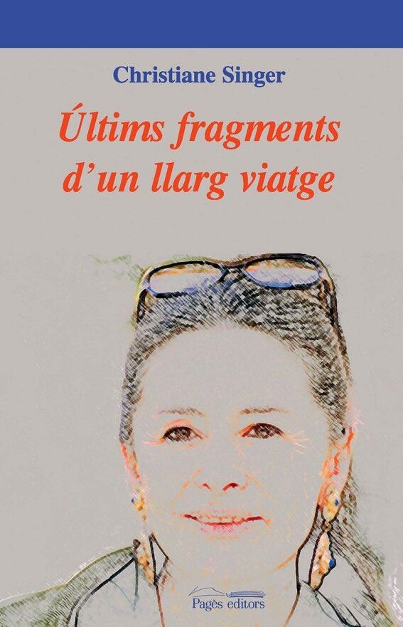 Últims Fragments d'Un Llarg Viatge