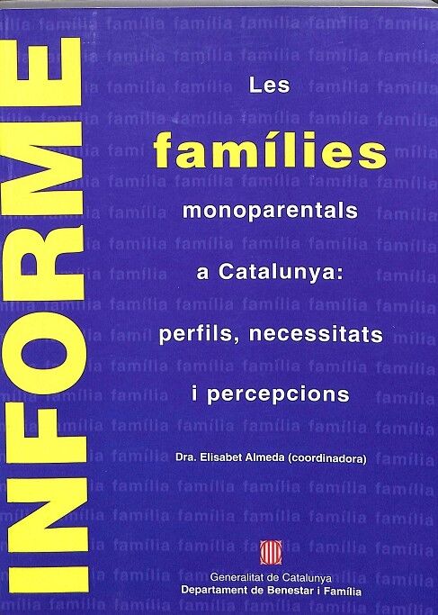 Famílies Monoparentals a Catalunya