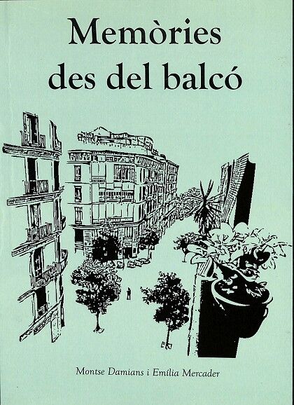 Memòries Des del Balcó