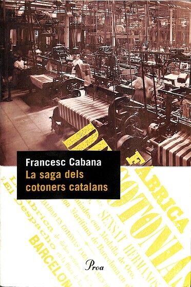 La Saga dels Cotoners Catalans