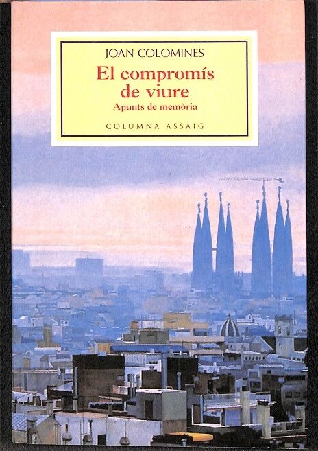 El Compromis de Viure Apunts de Memòria