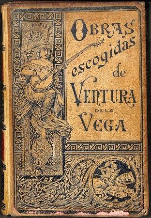 Obras Escogidas de Ventura de la Vega Tomo 2