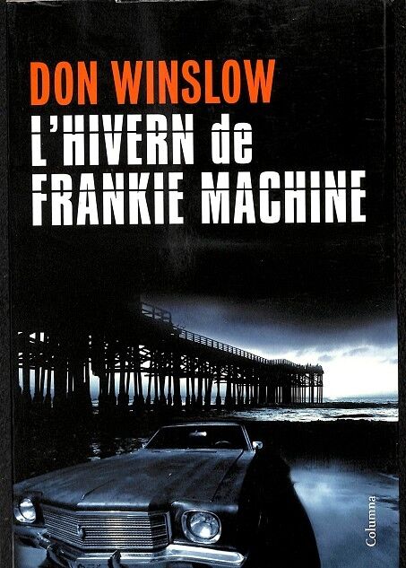 L'Hivern de Frankie Machine