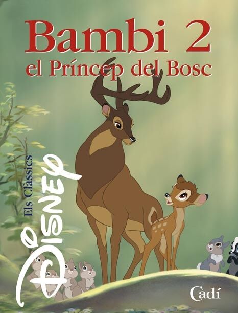 Bambi 2. el Príncep del Bosc