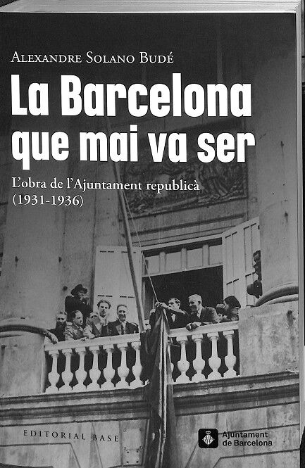 La Barcelona Que Mai Va Ser