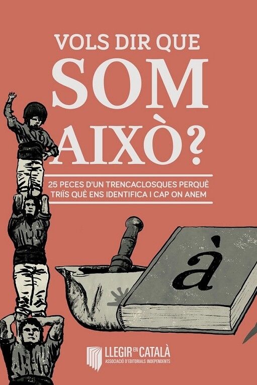 Vols Dir Que Som Això?