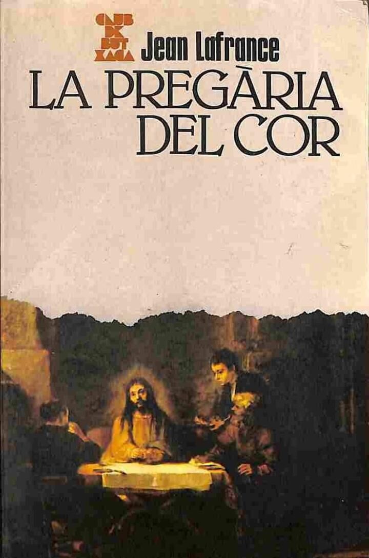 La Pregària del Cor .