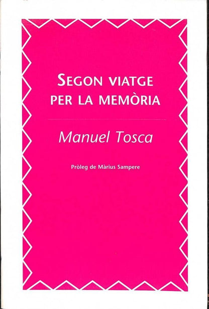 Segon Viatge per la Memòria