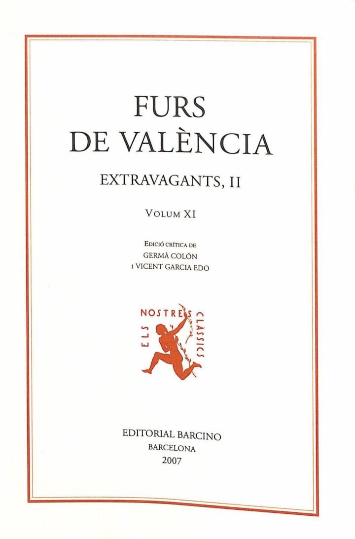 Furs de Valencia XI: Extravagants, II .