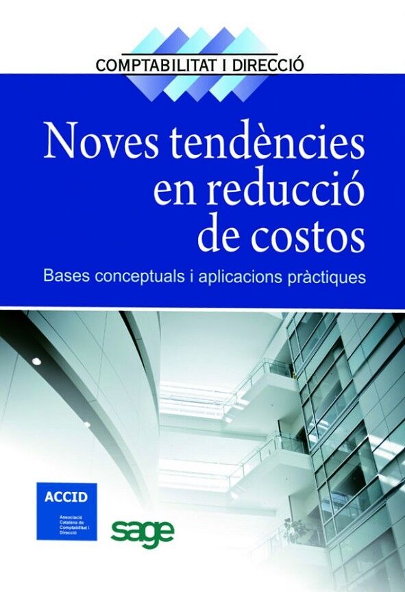 Noves Tendències en Reducció de Costos Bases Conceptuals i Aplicacions Pràctiques