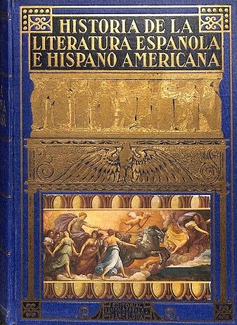 Historia de la Literatura Española e Hispano Americana