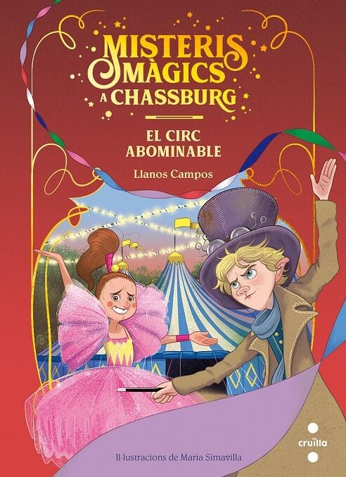 Misteris Màgics a Chassburg - el Circ Abominable Nº 2