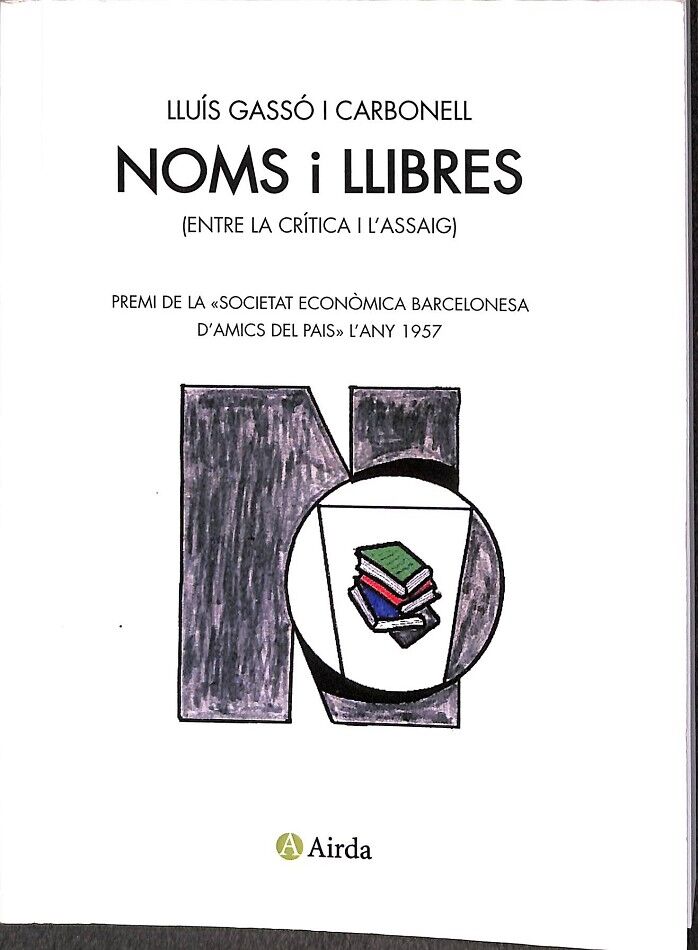 Noms i Llibres (Entre la Crítica i L`assaig)