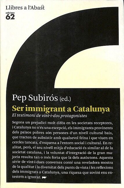 Ser Immigrant a Catalunya