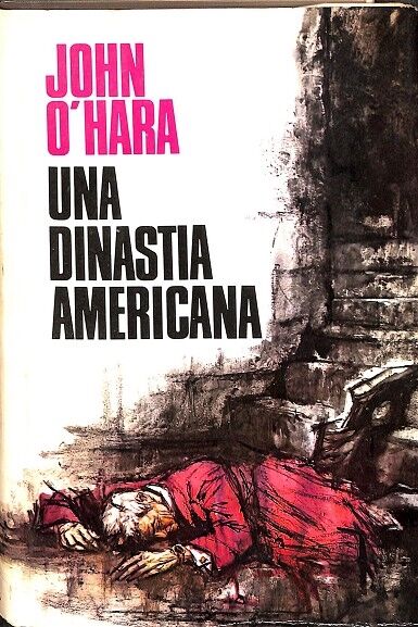 Una Dinastia Americana