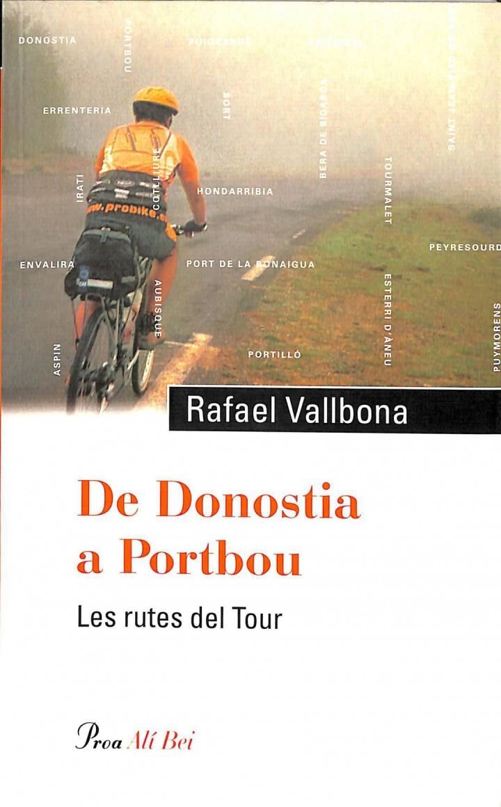 De Donostia a Portbou: les Rutes del Tour .