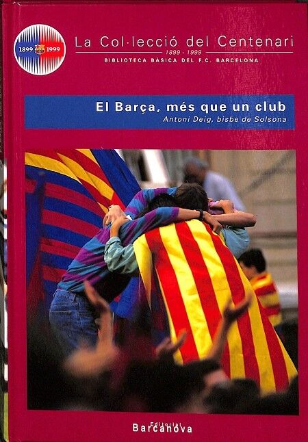 La Col.leccio del Centenari el Barça, Mes Que un Club N 20