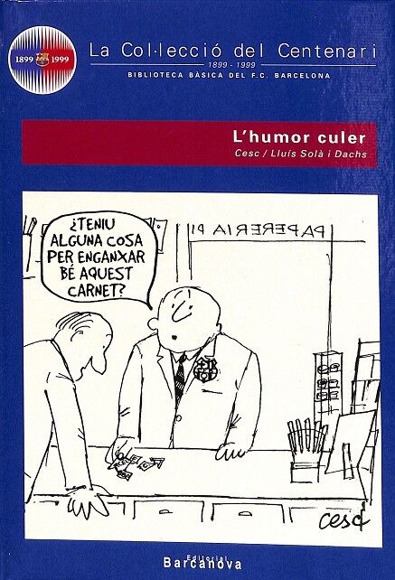 La Col.leccio del Centenari L´humor Culer N 29