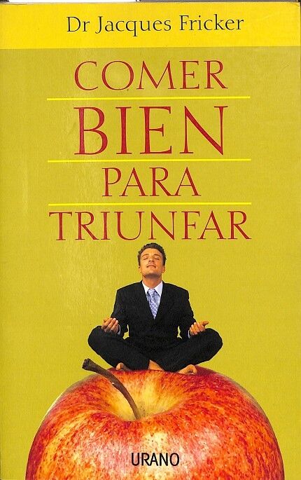 Comer Bien para Triunfar