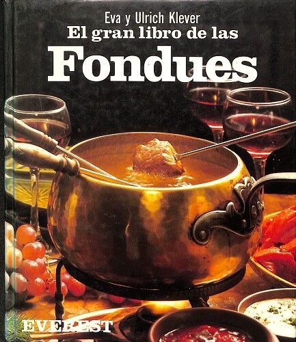 El Gran Libro de las Fondues