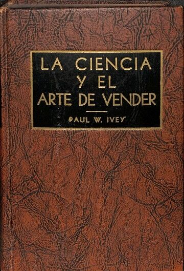 La Ciencia y el Arte de Vender
