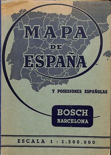 Mapa de España y Posesiones Españolas - Escala 1 : 1.500.000
