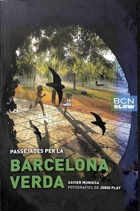 Passejades per la Barcelona Verda