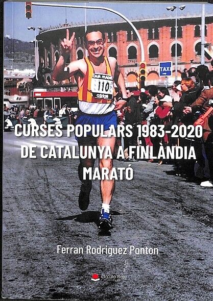 Curses Populars 1983-2020 - de Catalunya a Finlàndia Marató