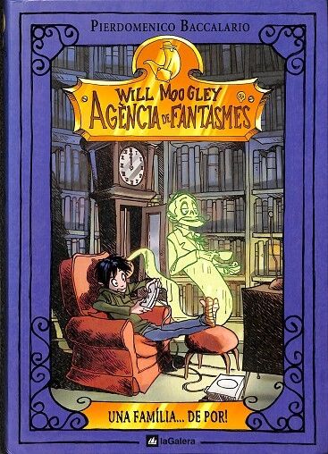 Will Moogley Agencia de Fantasmas - una Família ... de por