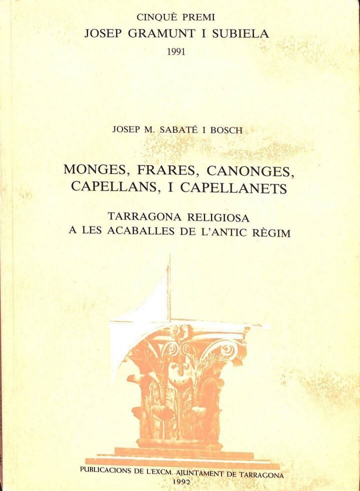 Monges, Frares, Canonges, Capellans i Capellanets .