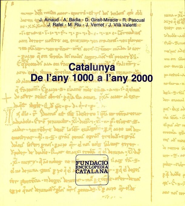 Catalunya de L'Any 1000 a L'Any 2000 -